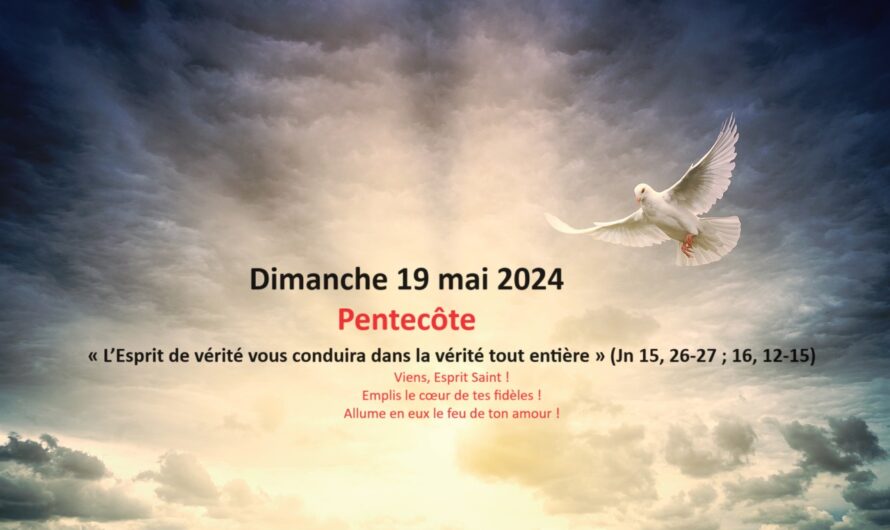 Dimanche 19 Mai 2024:Pentecôte